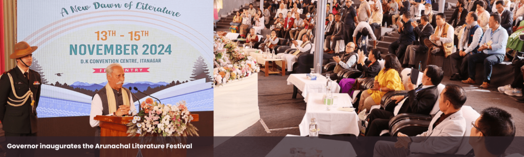 Governor inaugurates the Arunachal Literature Festival