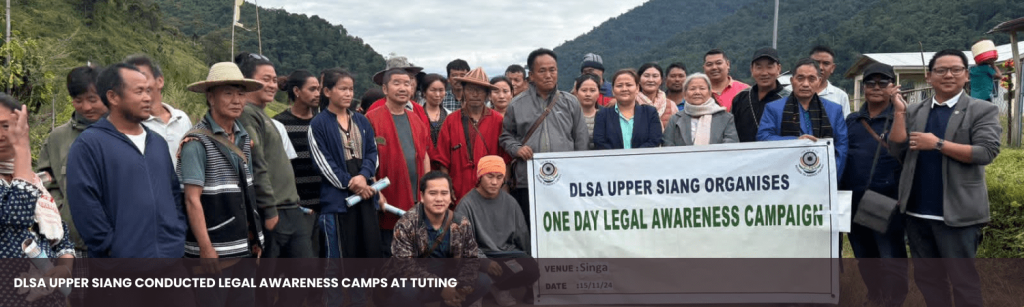 Dlsa Upper Siang Conducted Legal Awareness Camps At Tuting