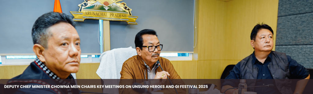 Deputy Chief Minister Chairs Key Meetings on Unsung Heroes and GI Festival 2025