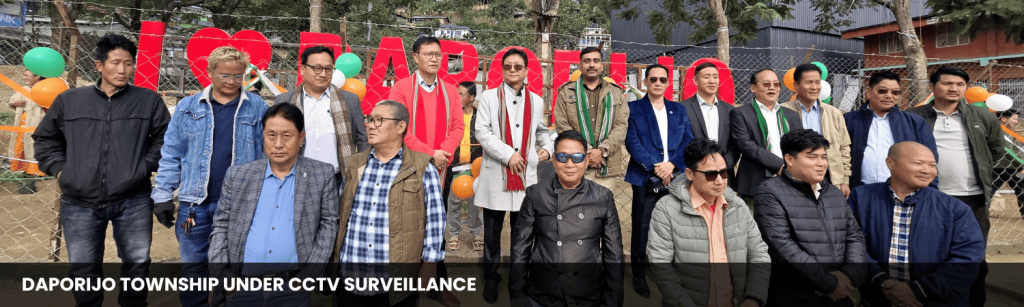 Daporijo Township Under CCTV Surveillance