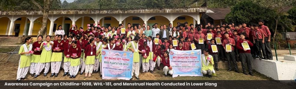 Awareness Campaign on Childline-1098, WHL-181, and Menstrual Health Conducted in Lower Siang