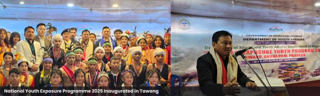 National Youth Exposure Programme 2025 Inaugurated in Tawang