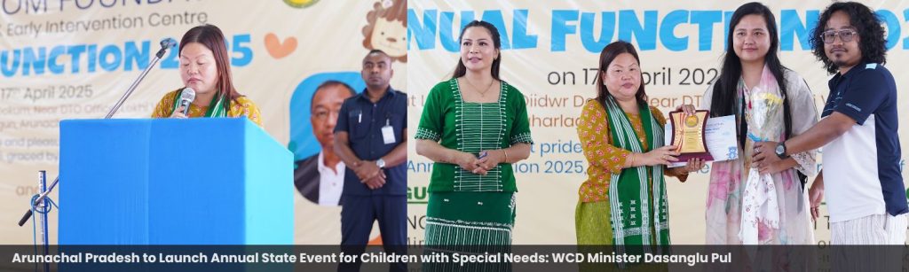 Arunachal Pradesh to Launch Annual State Event for Children with Special Needs: WCD Minister Dasanglu Pul