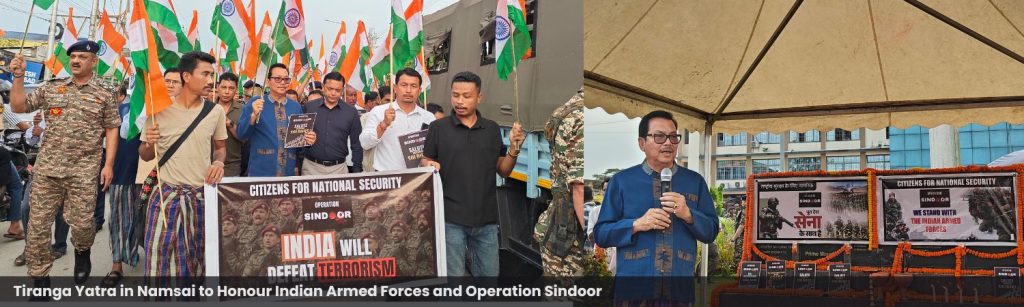 Tiranga Yatra in Namsai to Honour Indian Armed Forces and Operation Sindoor