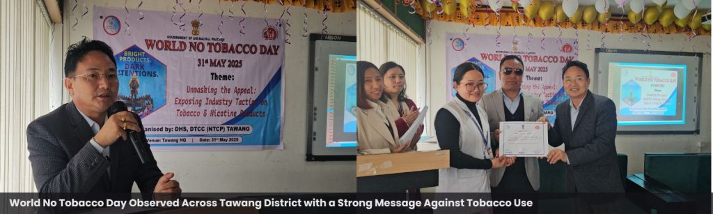 World No Tobacco Day Observed Across Tawang District with a Strong Message Against Tobacco Use