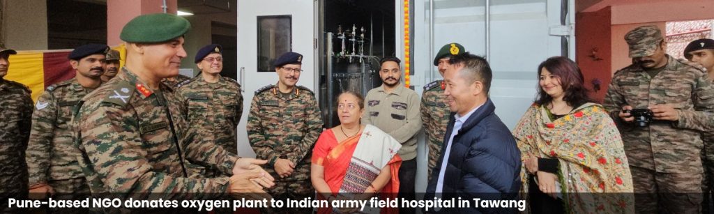 Pune-based NGO donates oxygen plant to Indian army field hospital in Tawang