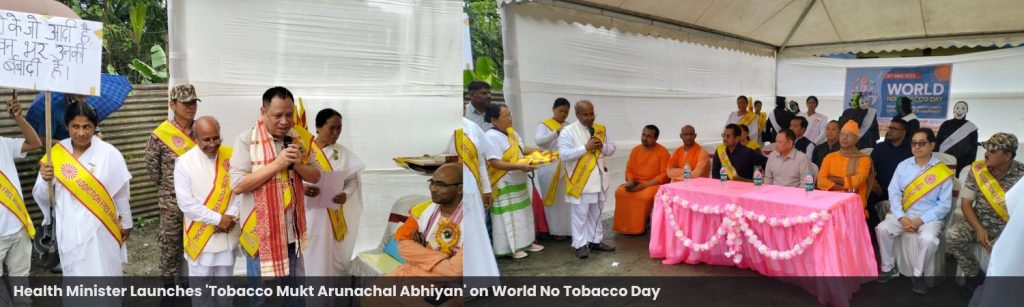 Health Minister Launches 'Tobacco Mukt Arunachal Abhiyan' on World No Tobacco Day