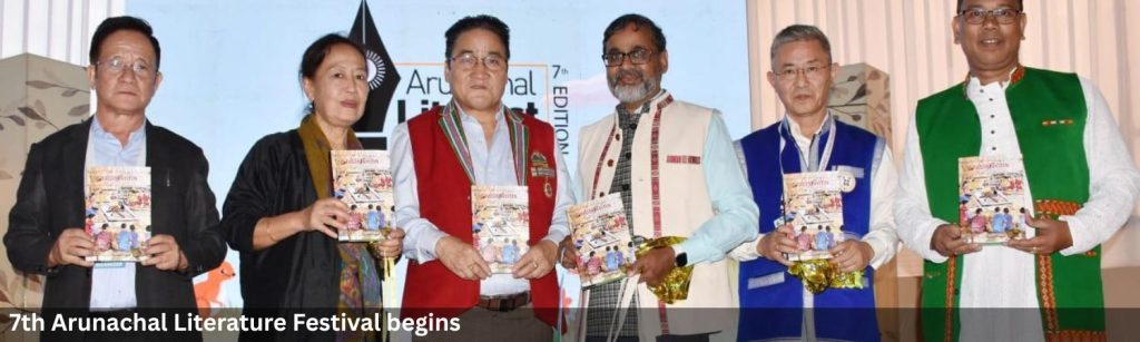 7th Arunachal Literature Festival begins