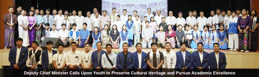 Deputy Chief Minister Calls Upon Youth to Preserve Cultural Heritage and Pursue Academic Excellence