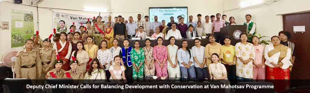 Deputy Chief Minister Calls for Balancing Development with Conservation at Van Mahotsav Programme