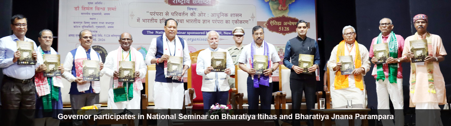 Governor participates in National Seminar on Bharatiya Itihas and Bharatiya Jnana Parampara