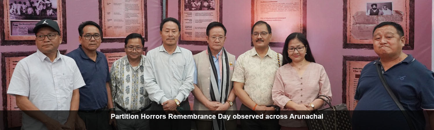 Partition Horrors Remembrance Day observed across Arunachal