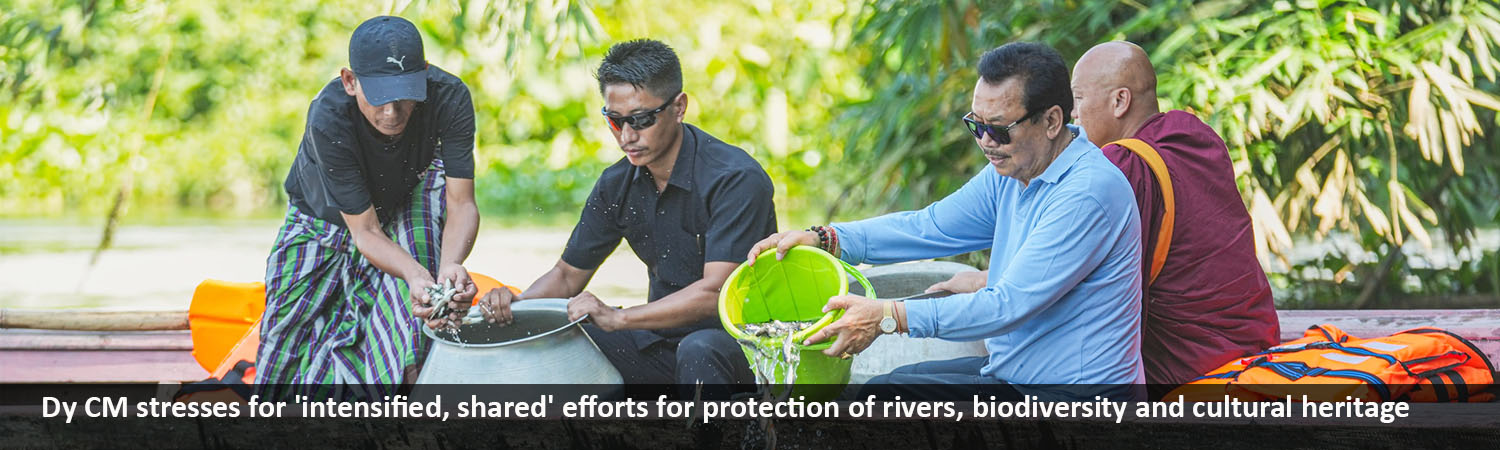 Dy CM stresses for 'intensified, shared' efforts for protection of rivers, biodiversity and cultural heritage