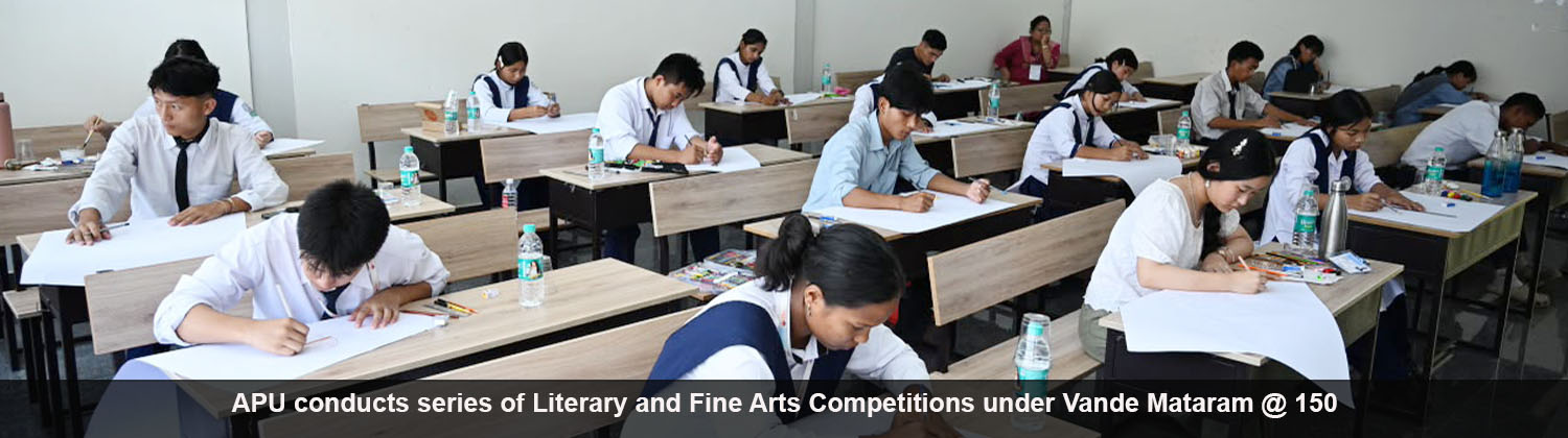 APU conducts series of Literary and Fine Arts Competitions under Vande Mataram @ 150
