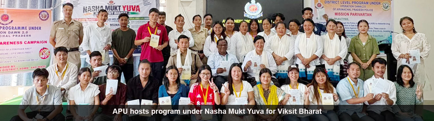 APU hosts program under Nasha Mukt Yuva for Viksit Bharat