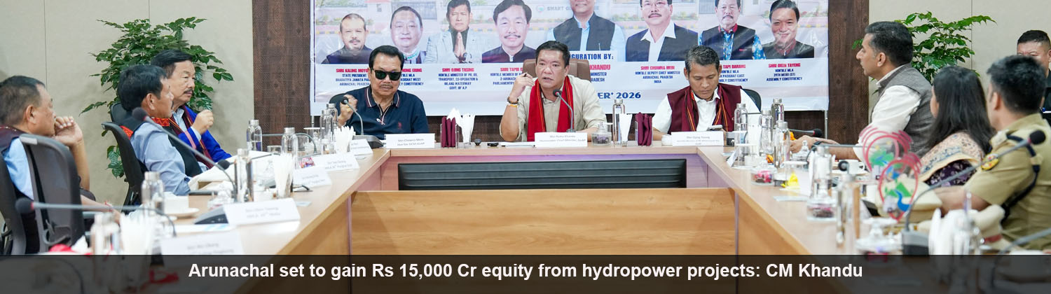 Arunachal set to gain Rs 15,000 Cr equity from hydropower projects: CM Khandu