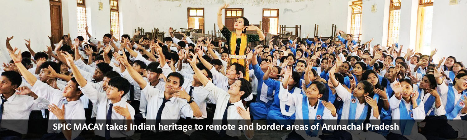 SPIC MACAY takes Indian heritage to remote and border areas of Arunachal Pradesh