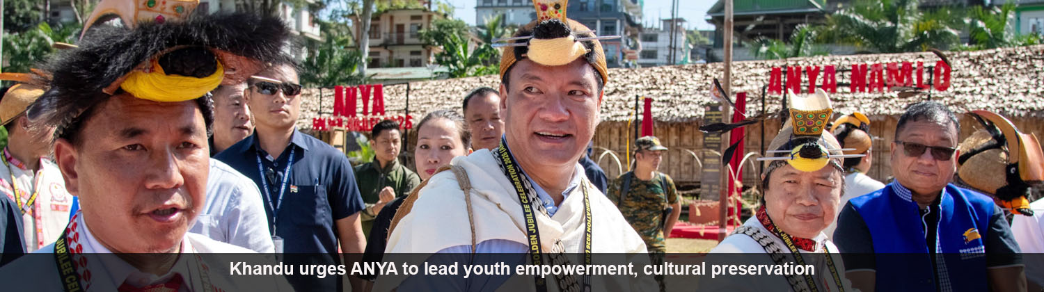 Khandu urges ANYA to lead youth empowerment, cultural preservation