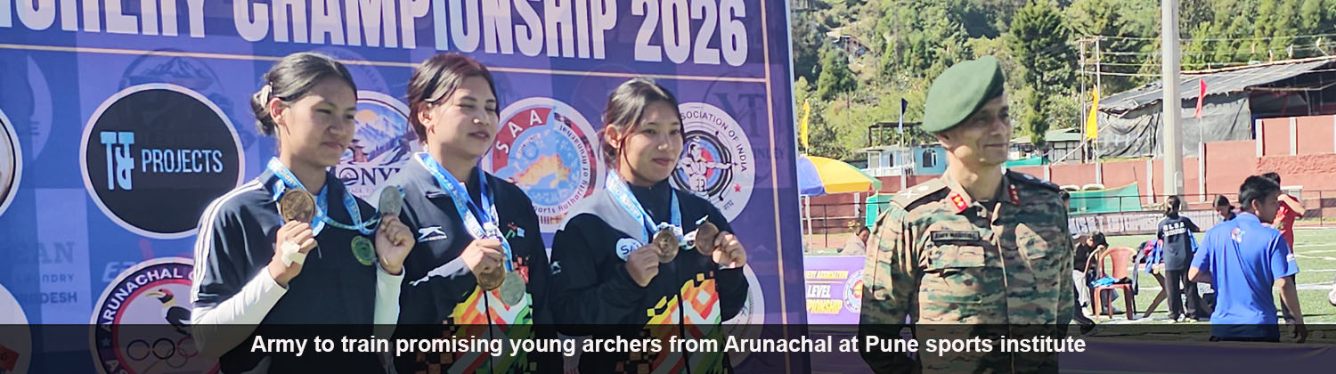 Army to train promising young archers from Arunachal at Pune sports institute